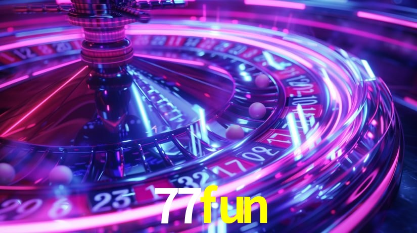 Descubra a Essência do 77fun: Nossa História e Compromissos